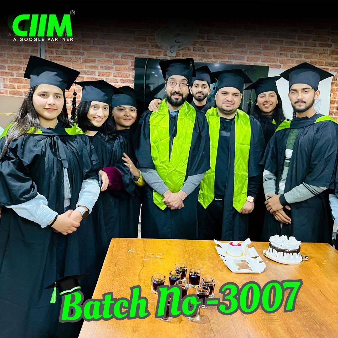 CIIM Digital Marketing Completed Batch 3007